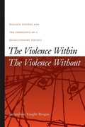 Cover: The Violence Within / The Violence Without - University of Georgia Press