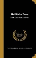 Cover: Hail! Full of Grace - Wentworth Press