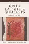 Cover: Greek Laughter and Tears - Edinburgh University Press