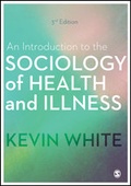 Cover: An Introduction to the Sociology of Health and Illness - SAGE Publications Ltd