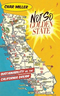 Enlarge image Cover: Not So Golden State - Trinity University Press