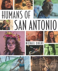 Abbildung von: Humans of San Antonio - Maverick Books