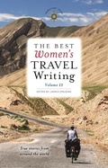 Cover: The Best Women's Travel Writing, Volume 11 - Travelers' Tales