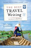 Cover: The Best Travel Writing, Volume 11 - Travelers' Tales