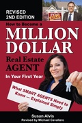 Cover: How to Become a Million Dollar Real Estate Agent in Your First Year - Atlantic Publishing Group Inc.