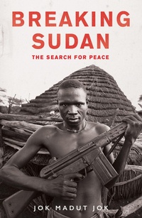 Enlarge image Cover: Breaking Sudan - Oneworld Publications