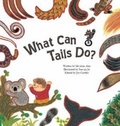 Cover: What Can Tails Do? - Big and Small Publishing
