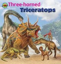 Enlarge image Cover: Three-horned Triceratops - Big and Small Publishing