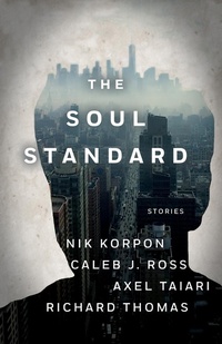 Enlarge image Cover: Soul Standard - Dzanc Books