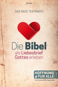 Abbildung von: Die Bibel als Liebesbrief Gottes erleben - Fontis