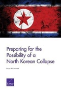 Cover: Preparing for the Possibility of a North Korean Collapse - RAND