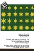 Cover: Cartes auto-organisatrices de Kohonen et param&egrave;tres environnementaux - Noor Publishing