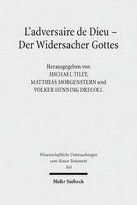 Abbildung von: L'adversaire de Dieu - Der Widersacher Gottes - Mohr Siebeck
