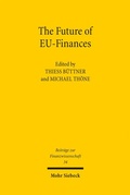 Cover: The Future of EU-Finances - Mohr Siebeck