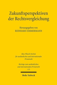 Abbildung von: Zukunftsperspektiven der Rechtsvergleichung - Mohr Siebeck