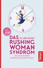 Cover: Das Rushing Woman Syndrom - TRIAS