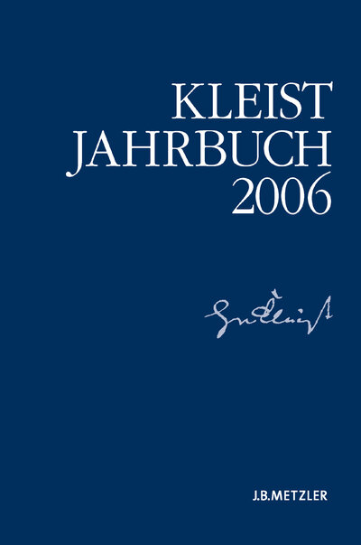 Abbildung von: Kleist-Jahrbuch 2006 - J.B. Metzler