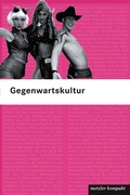 Cover: Gegenwartskultur - J.B. Metzler