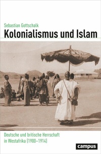 Abbildung von: Kolonialismus und Islam - Campus