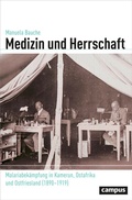 Cover: Medizin und Herrschaft - Campus