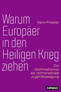 Cover: Warum Europ&auml;er in den Heiligen Krieg ziehen - Campus