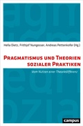 Cover: Pragmatismus und Theorien sozialer Praktiken - Campus