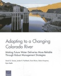 Cover: Adapting to a Changing Colorado River - RAND
