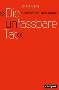 Cover: "Die unfassbare Tat" - Campus