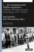 Cover: "... der schrankenlosesten Willk&uuml;r ausgeliefert" - Campus