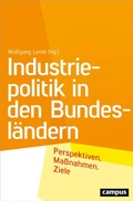 Cover: Industriepolitik in den Bundesl&auml;ndern - Campus