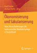 Cover: &Ouml;konomisierung und S&auml;kularisierung - Springer VS