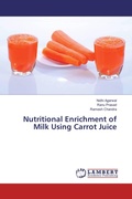 Cover: Nutritional Enrichment of Milk Using Carrot Juice - LAP Lambert Academic Publishing
