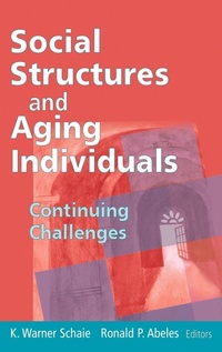 Enlarge image Cover: Social Structures and Aging Individuals - Springer Publishing Company