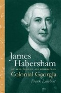 Cover: James Habersham - University of Georgia Press
