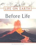 Cover: Before Life - Facts On File Inc