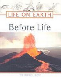 Enlarge image Cover: Before Life - Facts On File Inc