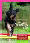 Cover: Cavalettitraining f&uuml;r Hunde - Cadmos Verlag