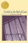 Cover: Curled in the Bed of Love - University of Georgia Press