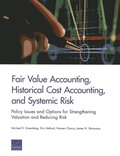 Cover: Fair Value Accounting, Historical Cost Accounting, and Systemic Risk - RAND