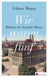 Abbildung von: Wir waren fünf - Südverlag