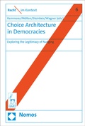 Cover: Choice Architecture in Democracies - Nomos