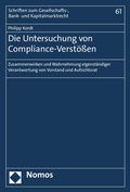 Abbildung von: Die Untersuchung von Compliance-Verstößen - Nomos