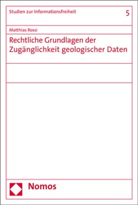 Abbildung von: Rechtliche Grundlagen der Zugänglichkeit geologischer Daten - Nomos