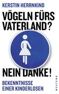 Cover: V&ouml;geln f&uuml;rs Vaterland? Nein danke! - Westend