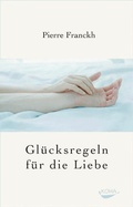 Cover: Gl&uuml;cksregeln f&uuml;r die Liebe - KOHA-Verlag