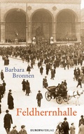 Cover: Die Feldherrnhalle - Europa Verlage