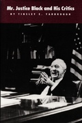 Cover: Mr. Justice Black and His Critics - Duke University Press