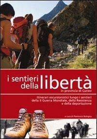 Abbildung von: I sentieri della libertà in provincia di Cuneo - Più Eventi