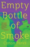 Cover: Empty Bottle of Smoke - Brave Dog Dead Dog Art Works