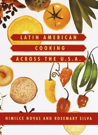 Abbildung von: Latin American Cooking Across the U.S.A. - Knopf